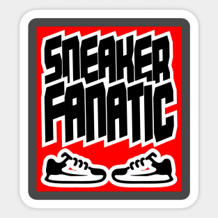 Sneaker Fanatic red sneakers Sport gift shirt. Sticker